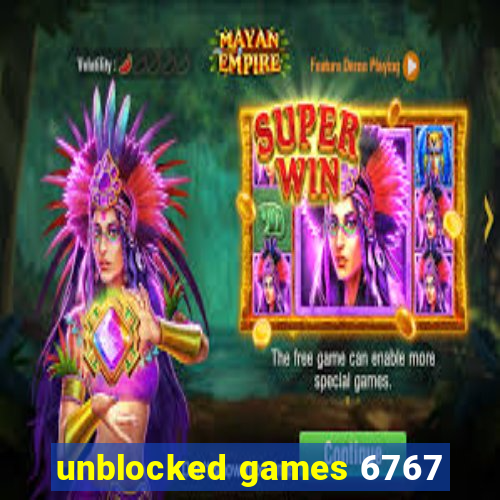 unblocked games 6767